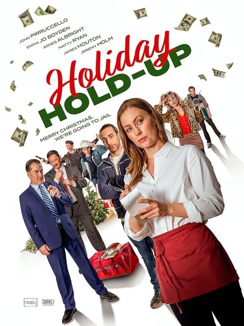 Постер «Holiday Hold-Up»