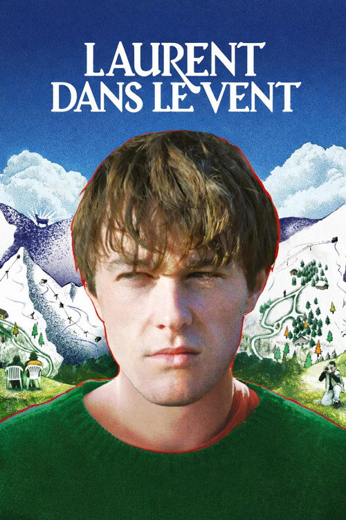 Постер «Laurent dans le vent»