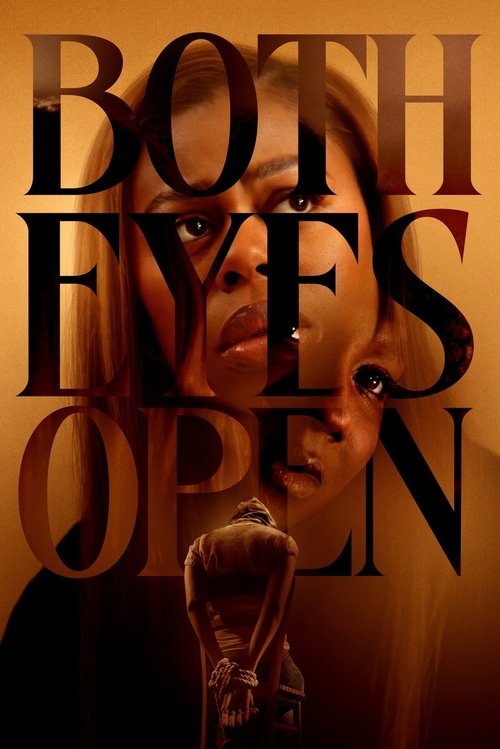 Постер «Both Eyes Open»