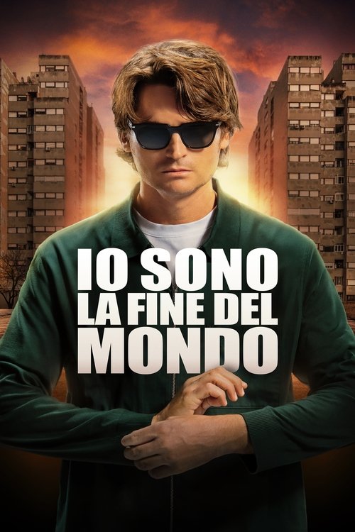 Постер «Io sono la fine del mondo»