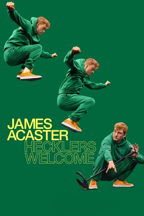 Постер «James Acaster: Hecklers Welcome»
