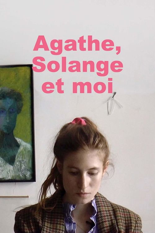 Постер «Agathe, Solange et moi»