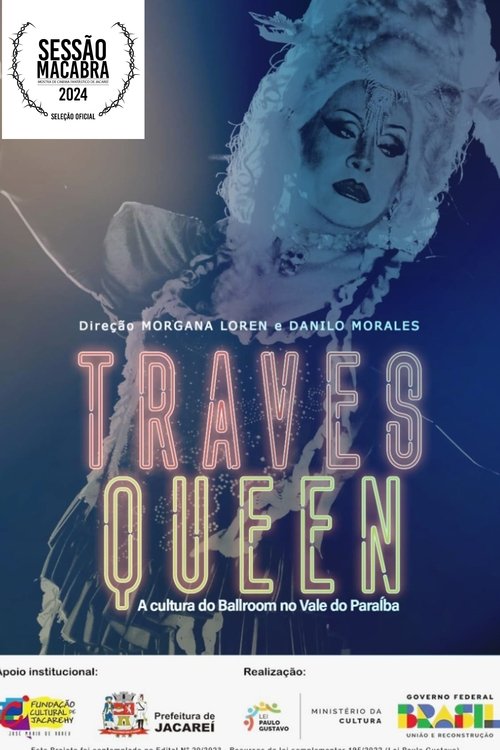 Постер «Travesqueen - A Cultura de Ballroom no Vale do Paraíba»