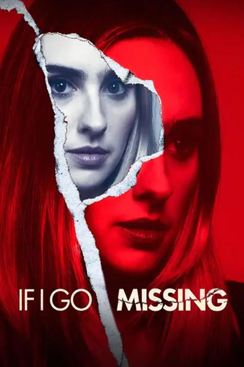 Постер «If I Go Missing»