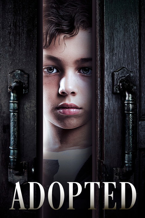 Постер «Adopted»