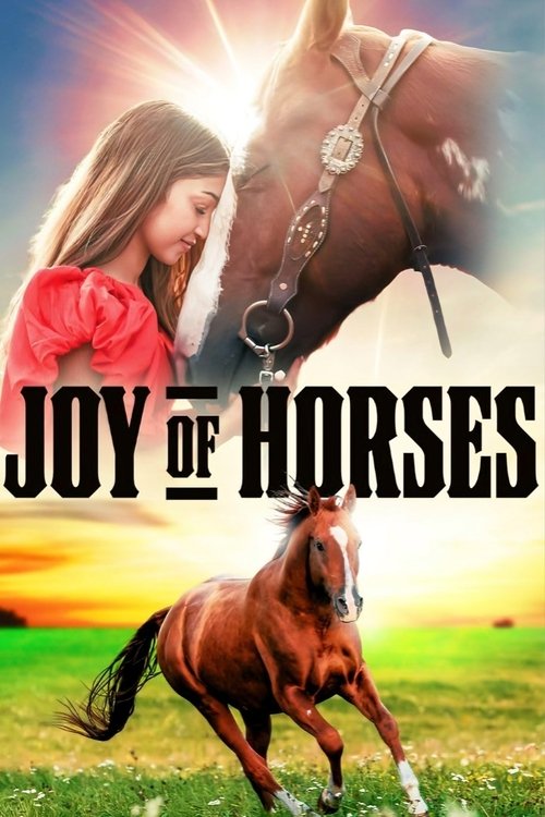 Постер «Joy of Horses»