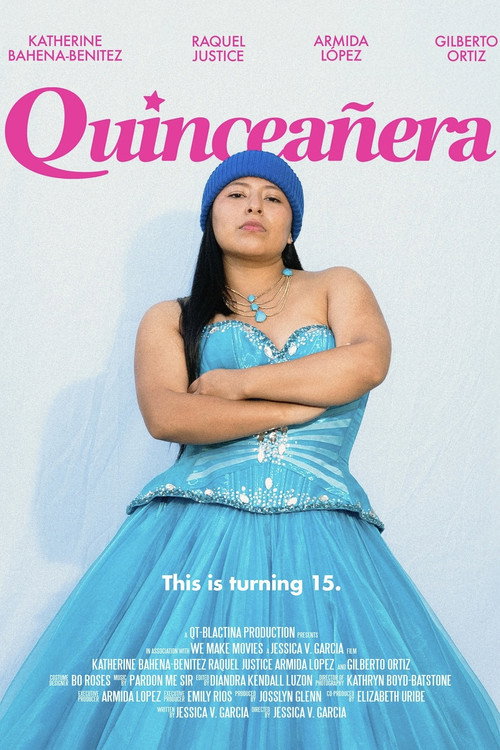 Постер «Quinceañera»
