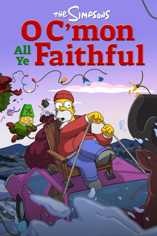 Постер «The Simpsons: O C'mon All Ye Faithful»