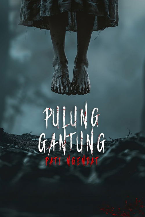Постер «Pulung Gantung: Pati Ngendat»