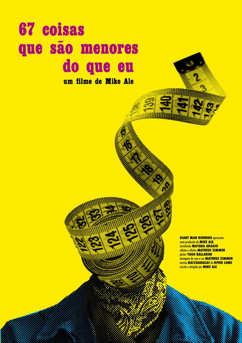Постер «67 coisas que são menores do que eu»