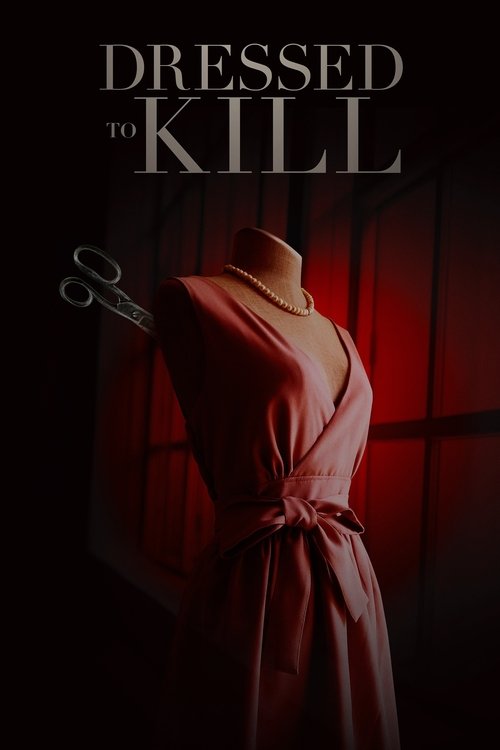 Постер «Dressed to Kill»