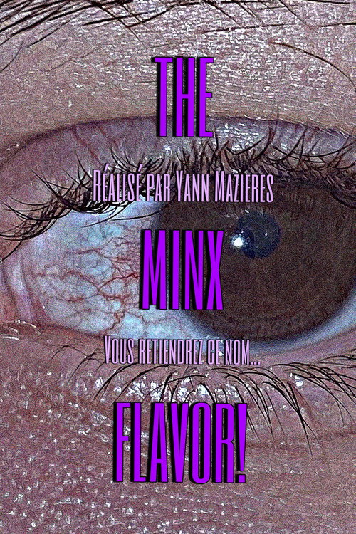 Постер «TheMinxFlavor!»