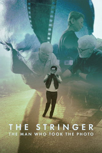 Постер «The Stringer: The Man Who Took the Photo»