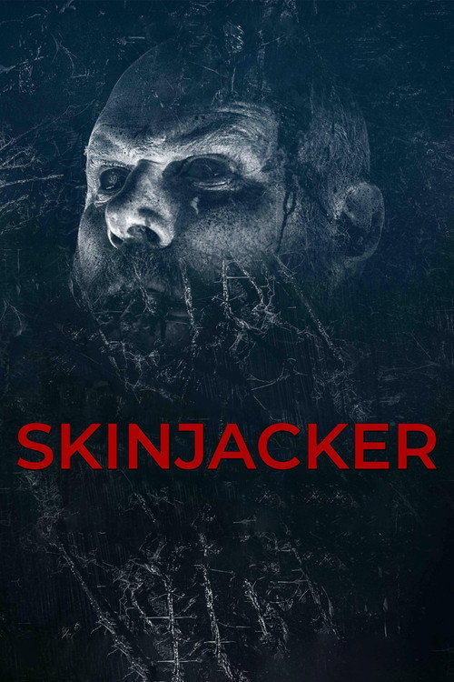 Постер «Skinjacker»