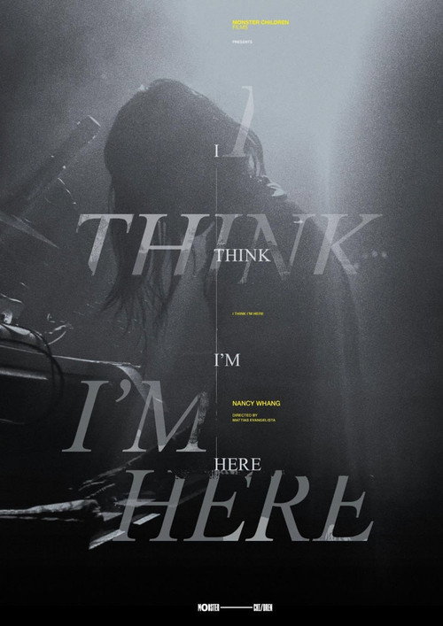 Постер «I Think I'm Here»
