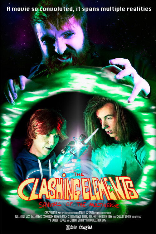 Постер «The Clashing Elements: Saviors of the Multiverse»