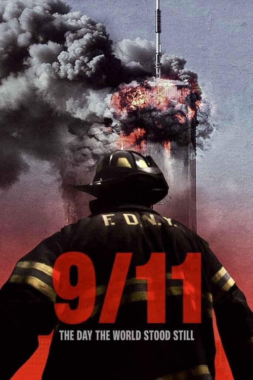 Постер «9/11: The Day the World Stood Still»
