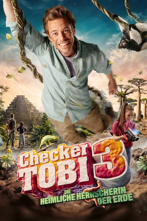 Постер «Checker Tobi 3 - Die heimliche Herrscherin der Erde»