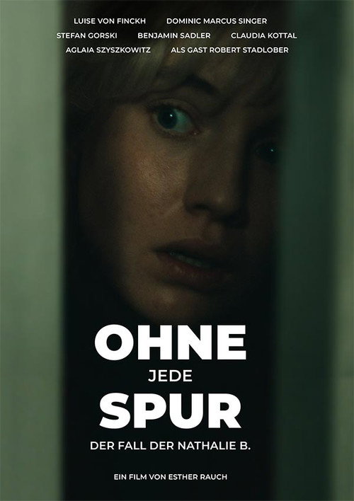 Постер «Ohne jede Spur - Der Fall Nathalie B.»