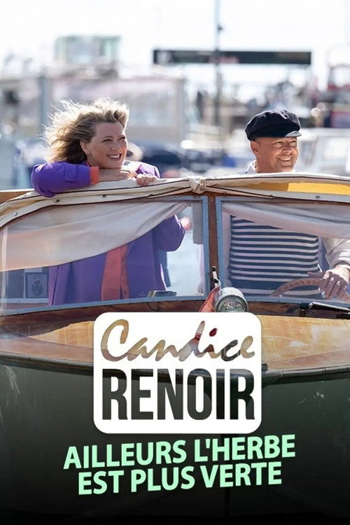 Постер «Candice Renoir - Ailleurs l'herbe est plus verte»