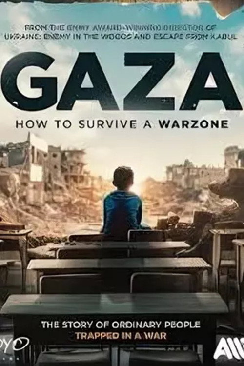 Постер «Gaza: How to Survive a Warzone»