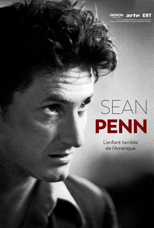 Постер «Sean Penn, l'enfant terrible de l'Amérique»