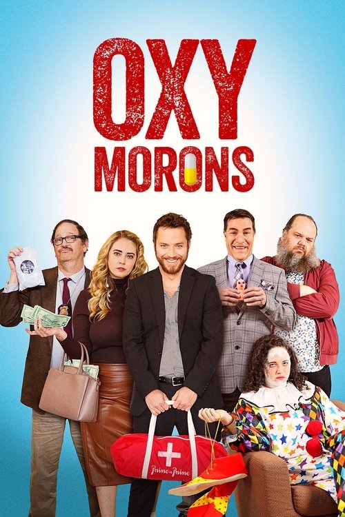 Постер «Oxy Morons»