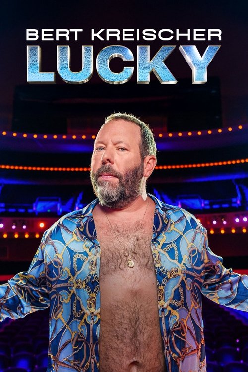 Постер «Bert Kreischer: Lucky»