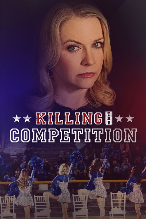 Постер «Killing the Competition»