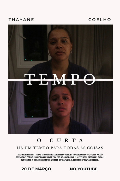 Постер «Tempo, O Curta.»