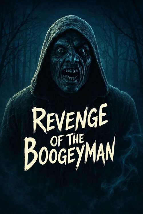 Постер «Revenge of the Boogeyman»
