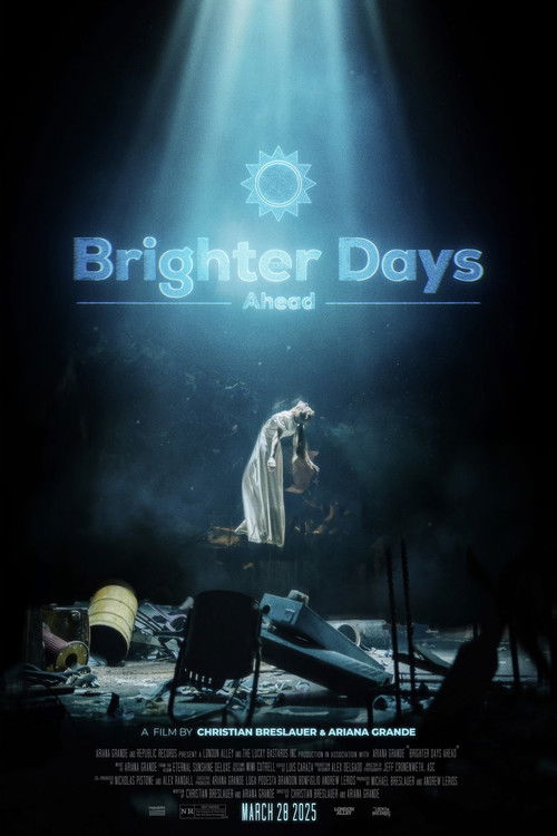 Постер «Brighter Days Ahead»