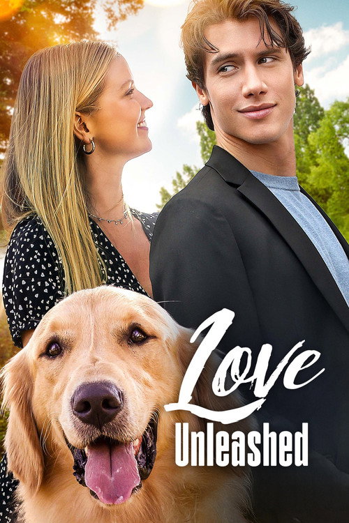 Постер «Love Unleashed»