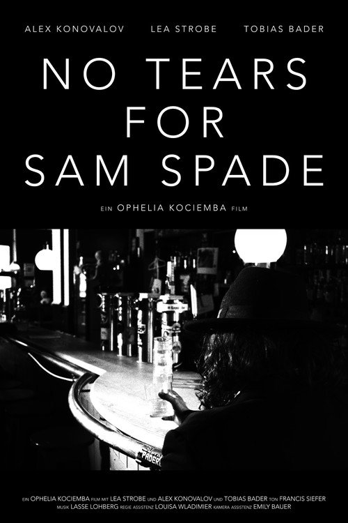 Постер «No Tears For Sam Spade»
