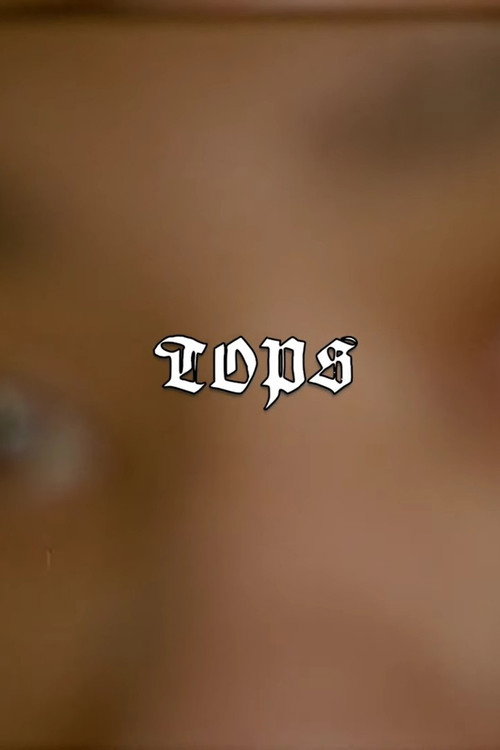 Постер «Tops»
