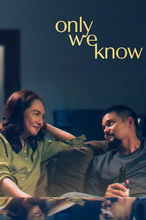 Постер «Only We Know»