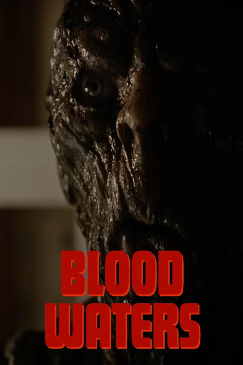 Постер «Blood Waters»