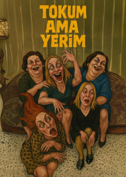 Постер «Tokum Ama Yerim»