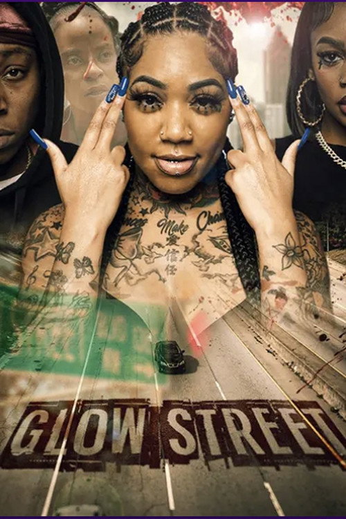 Постер «Glow Street»