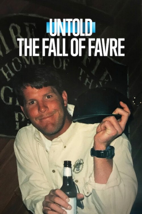 Постер «Untold: The Fall of Favre»