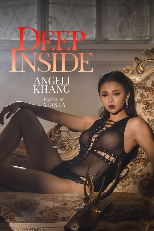 Постер «Deep Inside: Angeli Khang»