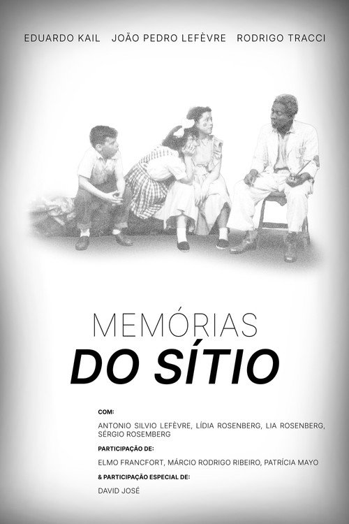 Постер «Memórias do Sítio»