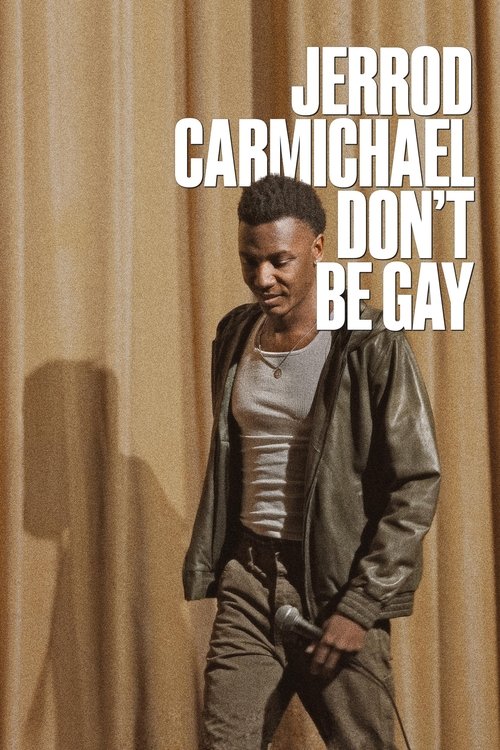 Постер «Jerrod Carmichael: Don't Be Gay»