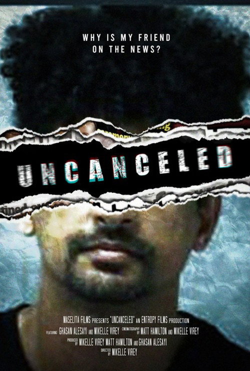 Постер «Uncanceled»