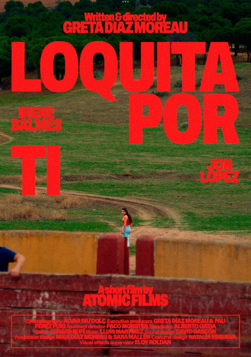 Постер «Loquita por ti»