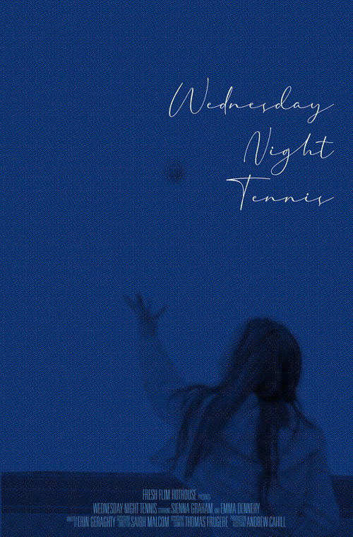 Постер «Wednesday Night Tennis»