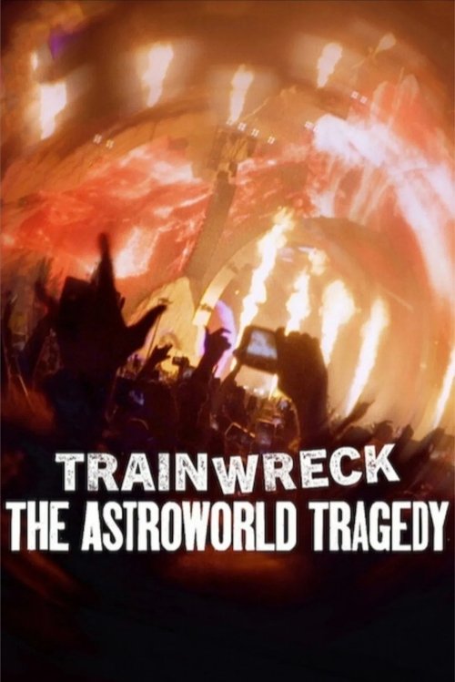 Постер «Полный провал: трагедия на фестивале Astroworld»