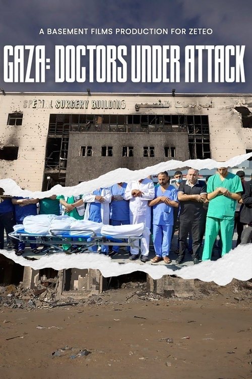 Постер «Gaza: Doctors Under Attack»