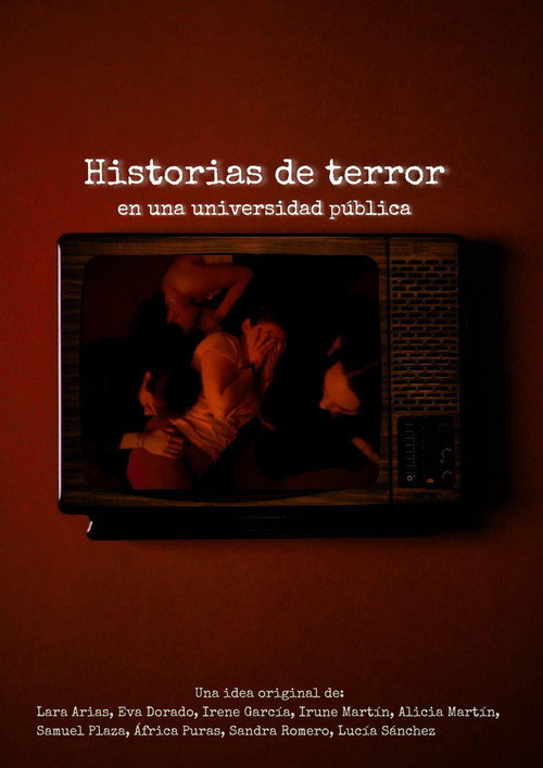 Постер: Historias de Terror en una Universidad Pública
