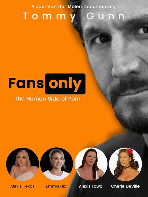 Постер «Fans Only: The Human Side of Porn»